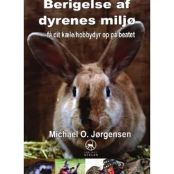 Online Berigelse af dyrenes miljø af Michael O. Jørgensen Bøger Om Gnavere & Kaniner